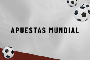 Apuestas Mundial 2026: mercados disponibles, favoritos y qué esperar