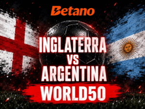 Código Betano “BETPRENSA“: Argentina vs Inglaterra
